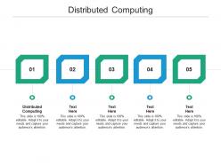 Distributed computing ppt powerpoint presentation ideas samples cpb