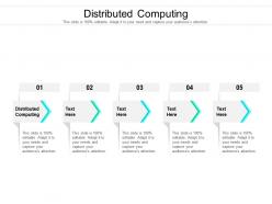 Distributed computing ppt powerpoint presentation model vector cpb