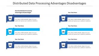 Distributed data processing advantages disadvantages ppt powerpoint presentation cpb