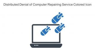 Distributed Denial Of Computer Repairing Service Colored Icon In Powerpoint Pptx Png And Editable Eps Format