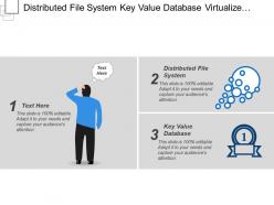 Distributed file system key value database virtualize windows server