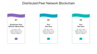 Distributed Peer Network Blockchain Ppt Powerpoint Presentation Professional Maker Cpb