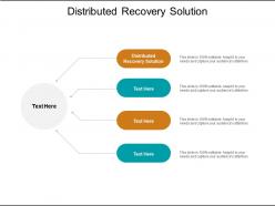 Distributed recovery solution ppt powerpoint presentation layouts graphics example cpb