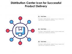 Distribution center icon for successful product delivery