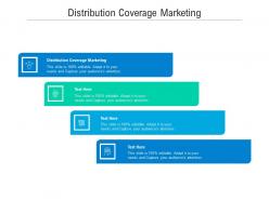 Distribution coverage marketing ppt powerpoint presentation infographics aids cpb