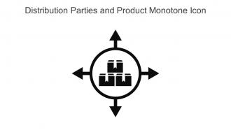 Distribution Parties And Product Monotone Icon In Powerpoint Pptx Png And Editable Eps Format