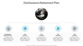 Distributions Retirement Plan In Powerpoint And Google Slides Cpb