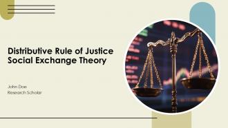 Distributive Rule Of Justice Social Exchange Theory PPT Structure ACP