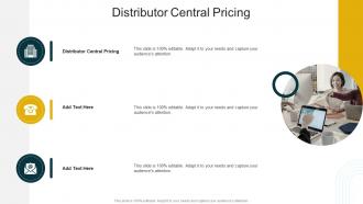 Distributor Central Pricing In Powerpoint And Google Slides Cpb