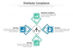Distributor compliance ppt powerpoint presentation ideas gridlines cpb