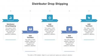 Distributor Drop Shipping In Powerpoint And Google Slides Cpb