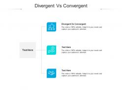 Divergent vs convergent ppt powerpoint presentation ideas clipart images cpb