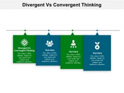 Divergent vs convergent thinking ppt powerpoint presentation model grid cpb