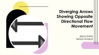 Diverging Arrows Showing Opposite Directional Flow Movement PPT Template AT