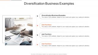 Diversification Business Examples In Powerpoint And Google Slides Cpb