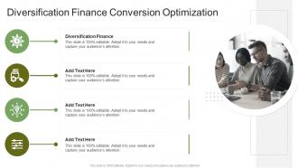 Diversification Finance Conversion Optimization In Powerpoint And Google Slides Cpb