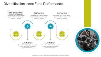 Diversification Index Fund Performance In Powerpoint And Google Slides Cpb