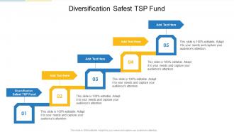 Diversification Safest Tsp Fund In Powerpoint And Google Slides Cpb