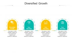 Diversified growth ppt powerpoint presentation pictures slide cpb