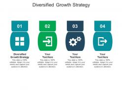 Diversified growth strategy ppt powerpoint presentation professional aids cpb
