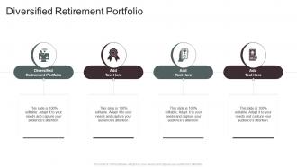 Diversified Retirement Portfolio In Powerpoint And Google Slides Cpb