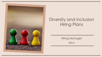 Diversity And Inclusion Hiring Plans PPT Information AT