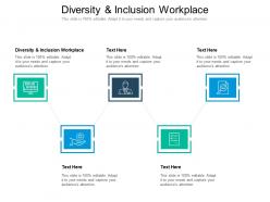 Diversity and inclusion workplace ppt powerpoint presentation icon portfolio cpb
