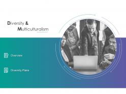 Diversity and multiculturalism diversity ppt powerpoint presentation file brochure
