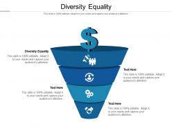 Diversity equality ppt powerpoint presentation inspiration background images cpb