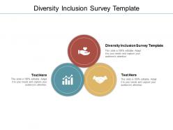 Diversity inclusion survey template ppt powerpoint presentation inspiration styles cpb