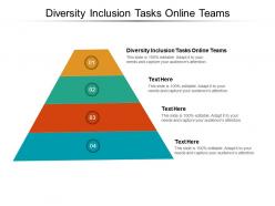 Diversity inclusion tasks online teams ppt powerpoint presentation portfolio brochure cpb