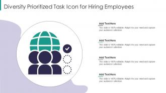 Diversity Prioritized Task Icon For Hiring Employees