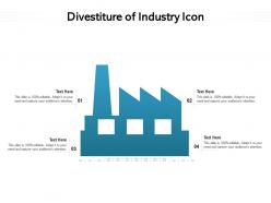 Divestiture of industry icon