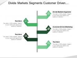 Divide Markets Segments Customer Driven Marketing Marketing Tactics Layer