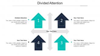 Divided Attention Ppt Powerpoint Presentation Infographic Template Show Cpb