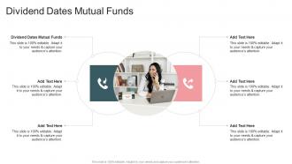Dividend Dates Mutual Funds In Powerpoint And Google Slides Cpb