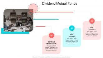 Dividend Mutual Funds In Powerpoint And Google Slides Cpb
