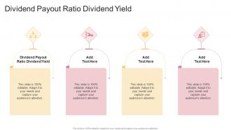 Dividend Payout Ratio Dividend Yield In Powerpoint And Google Slides Cpb