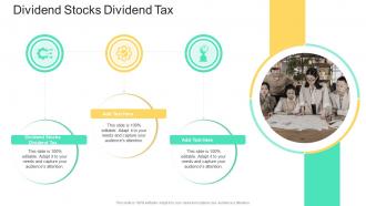 Dividend Stocks Dividend Tax In Powerpoint And Google Slides Cpb