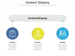 Dividend stripping ppt powerpoint presentation styles themes cpb