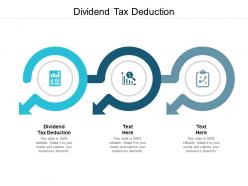 Dividend tax deduction ppt powerpoint presentation ideas backgrounds cpb
