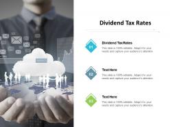 Dividend tax rates ppt powerpoint presentation gallery guidelines cpb