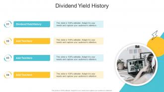 Dividend Yield History In Powerpoint And Google Slides Cpb