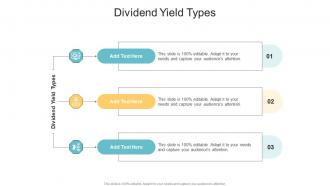 Dividend Yield Types In Powerpoint And Google Slides Cpb