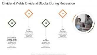 Dividend Yields Dividend Stocks During Recession In Powerpoint And Google Slides CPB