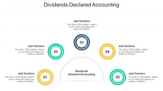 Dividends Declared Accounting In Powerpoint And Google Slides Cpb