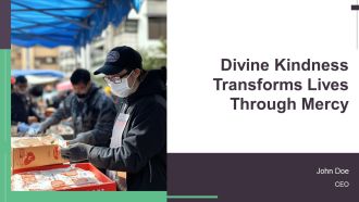 Divine Kindness Transforms Lives Through Mercy PPT Guidelines AT