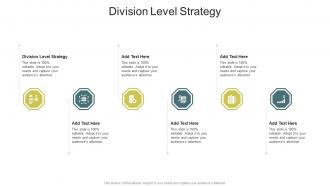 Division Level Strategy In Powerpoint And Google Slides Cpb