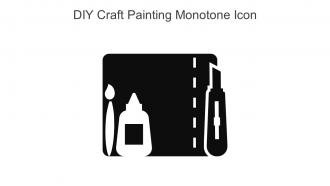 DIY Craft Painting Monotone Icon In Powerpoint Pptx Png And Editable Eps Format