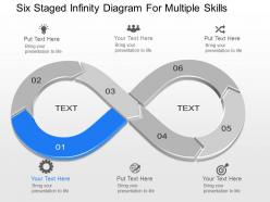 Dj six staged infinity diagram for multiple skills powerpoint template